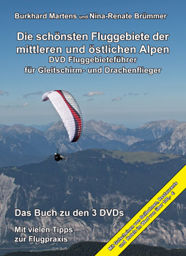 Zeige Details für Die schönsten Fluggebiete der mittleren und östlichen Alpen Bild von Die schönsten Fluggebiete der mittleren und östlichen Alpen